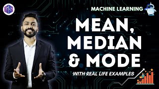 Mean Median Mode with Real Life examples  Machine Learning [upl. by Eidnar]