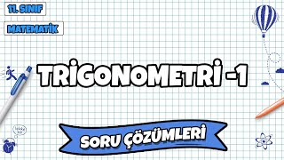 11 Sınıf Matematik  Trigonometri Soru Çözümleri  2022 [upl. by Awe]