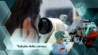 Il medico risponde  Tx 01 Malattie della cornea [upl. by Darken]