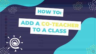 Classworks Minute l How to Add a CoTeacher [upl. by Shinberg]