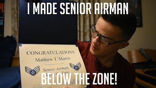 I MADE SENIOR AIRMAN BELOW THE ZONE E4 In The Air Force [upl. by Tegdirb]