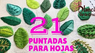 21 puntadas BORDADOS A MANO HOJAS y tallo  How to EMBROIDERY leaves [upl. by Cheslie517]