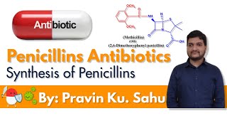 Synthesis of Penicillins [upl. by Okomom205]