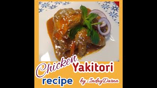 Chicken Yakitori Recipe  Simple Yakitori Recipe By IndayDarna [upl. by Atterol]