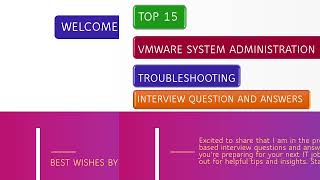 VMware System Administration Troubleshooting Based Interview Questions amp Answers [upl. by Harriman]