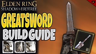 GreatSword Build guide  Elden Ring [upl. by Ilak]