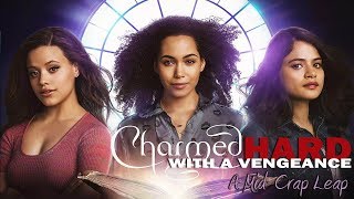 A MidCrap Leap Charmed 2018 S01E05 Charmed Hard with a Vengeance [upl. by Octavus250]