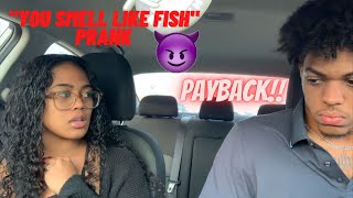 quotYOU SMELL LIKE FISHquot PAYBACK PRANK [upl. by Ilhsa]