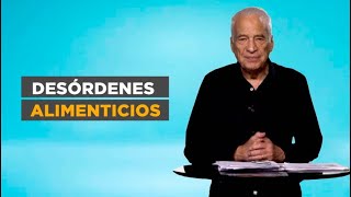 Preguntas claves sobre los desórdenes de la alimentación [upl. by Kellsie554]