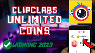 ClipClaps Hack 🥰 ClipClaps Glitch Unlimited Free Coins 2023 AndroidiOS [upl. by Kciredohr]