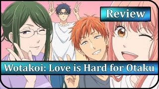 Wotakoi Love is Hard for Otaku Anime Review  The RomCom About Adults for Adults [upl. by Ybsorc]