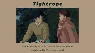 แปลเพลง Tightrope  The greatest showman [upl. by Moor293]