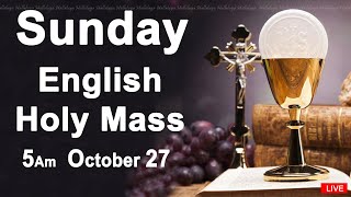 Catholic Mass Today I Daily Holy Mass I Sunday October 27 2024 I English Holy Mass I 500 AM [upl. by Solahcin]