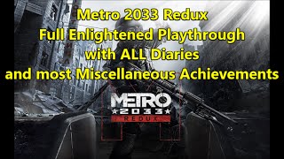 METRO 2033 REDUX  Versão Remasterizada Gameplay no PC [upl. by Gilead13]