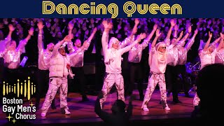 Dancing Queen I Boston Gay Mens Chorus [upl. by Genny]