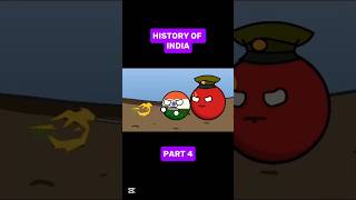 History of India 🇮🇳 Part 4 history countryballs india SUBSCRIBE😉 [upl. by Cut719]