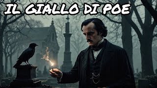 Edgar Allan Poe ➡️il Mistero della Morte [upl. by Airtina]