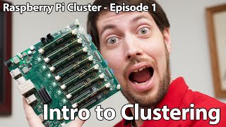 Raspberry Pi Cluster Ep 1  Introduction to Clustering [upl. by Homer972]