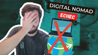 ❌ Voyager En Travaillant  Ma Première Expérience De Digital Nomad Est UN ECHEC ❌ [upl. by Ainniz192]