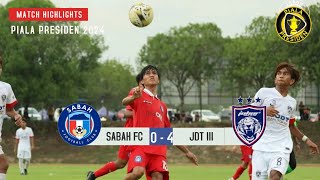 MATCH HIGHLIGHTS  SABAH FC 0  4 JDT III  PIALA PRESIDEN 2024 MATCH DAY 3 9524 [upl. by Mellicent]