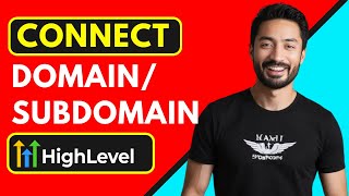 How to Connect Domain with GoHighLevel Account  Easy Steps [upl. by Gardiner]