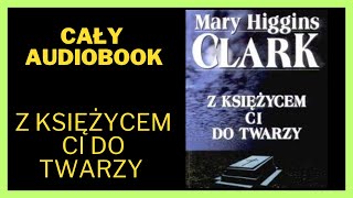 Z księżycem ci do twarzy  Kryminał Audiobook Cały Audiobook Książki online audiobook ksiazka [upl. by Legnaleugim]