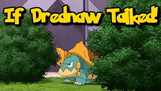 IF POKÉMON TALKED Finding a Drednaw by the Wyndon Stadium [upl. by Llerret366]