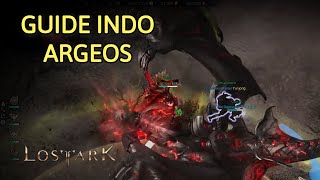 Guide Argeos Guardian Raid 1640 Indonesia  Lost Ark [upl. by Nod]