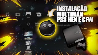 COMO INSTALAR MULTIMAN PS3 491 HEN E CFW [upl. by Ajdan]