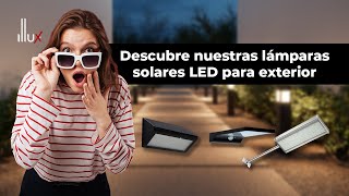 Conoce nuestra línea de lámparas solares LED para exterior Illux [upl. by Amla945]