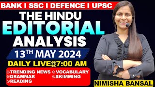 Editorial Analysis  13th May 2024  Vocab Grammar Reading Skimming  Nimisha Bansal [upl. by Lesnah535]