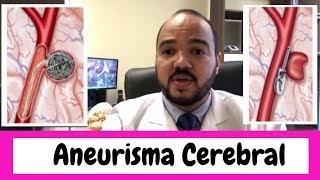 Aneurisma Cerebral Embolização ou Clipagem Qual o melhor tratamento [upl. by Aratal7]