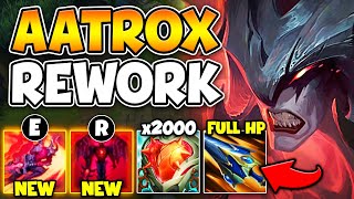 AATROX REWORK TURNED HIM INTO A LITERAL RAID BOSS 100 HEALING ON ABILITIES [upl. by Hpesojnhoj976]