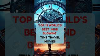 Best Time Travel Movies of all Time Hollywood time travel movies  yttimetravel youtubeshorts [upl. by Lieberman]