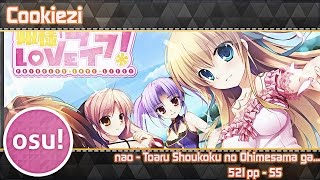 osu Cookiezi  nao  Toaru Shoukoku no Ohimesama ga  HDHR  521pp  Live [upl. by Atrahc]