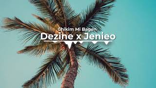 Dezine x Jenieo  Chikim Mi Bagen Slowed and Reverb [upl. by Hesler301]