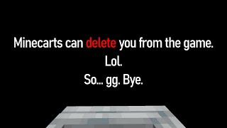 So umm Minecarts can delete players from the game [upl. by Riorsson]