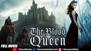 The Blood Queen  Isabelle Allen  Lucas Bond  Svetlana Khodchenkova  Hollywood Hindi Dubbed Movie [upl. by Busch]