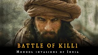 Mongol invasions of India  Battle of Killi 1299  Alauddin Khalji  Qutlugh Khwaja  Zafar Khan [upl. by Hal]