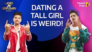 Karan answers why he wont date a tall girl  Ladies vs Gentlemen S2  Flipkart Video​ [upl. by Aissilem]