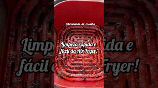 LIMPEZA FÁCIL DA AIR FRYER COM SOMENTE UM PRODUTO shortsvideo [upl. by Engud]