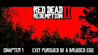 RDR 2  Chapter 1 Exit Pursued by a Bruised Ego [upl. by Atinehs]