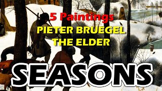 Seasons by Pieter Bruegel the Elder [upl. by Connor]