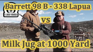 Barrett M98 B 338 Lapua vs Milk Jug at 1000 yards LRSU Milk Jug Challenge AZN Dave [upl. by Lorrin999]