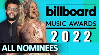 ALL NOMINEES  BILLBOARD MUSIC AWARDS 2022  BBMAs [upl. by Peppel150]