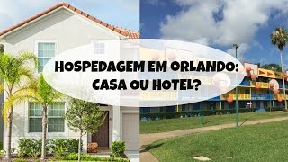 Hospedagem em Orlando Casa x Hotel [upl. by Eislehc]