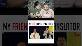 The epic translator 🫠😅funny comedy reaction shorts [upl. by Eiten]