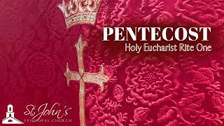 Pentecost  Rite One Holy Eucharist 800AM  19 May 2024 [upl. by Lemyt]