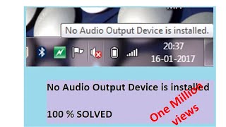 How to solve No Audio Output Device is Installed problem 100 Solved [upl. by Maher]