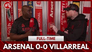 Arsenal 00 Villarreal  This Club Is Rotten To The Core DT Rant [upl. by Mayfield]